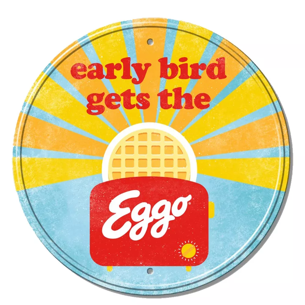 Desperate Enterprises, Eggo Round Sign