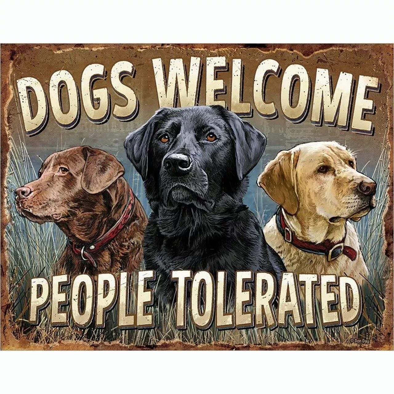 Dogs Welcome Metal Sign