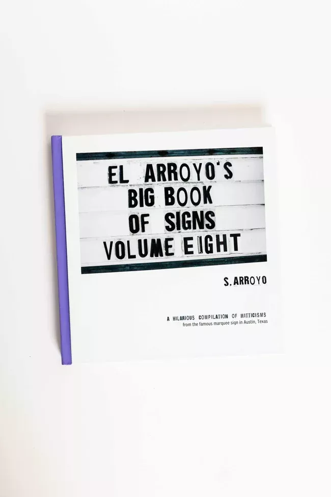 El Arroyo's Big Book of Signs Vol. 8