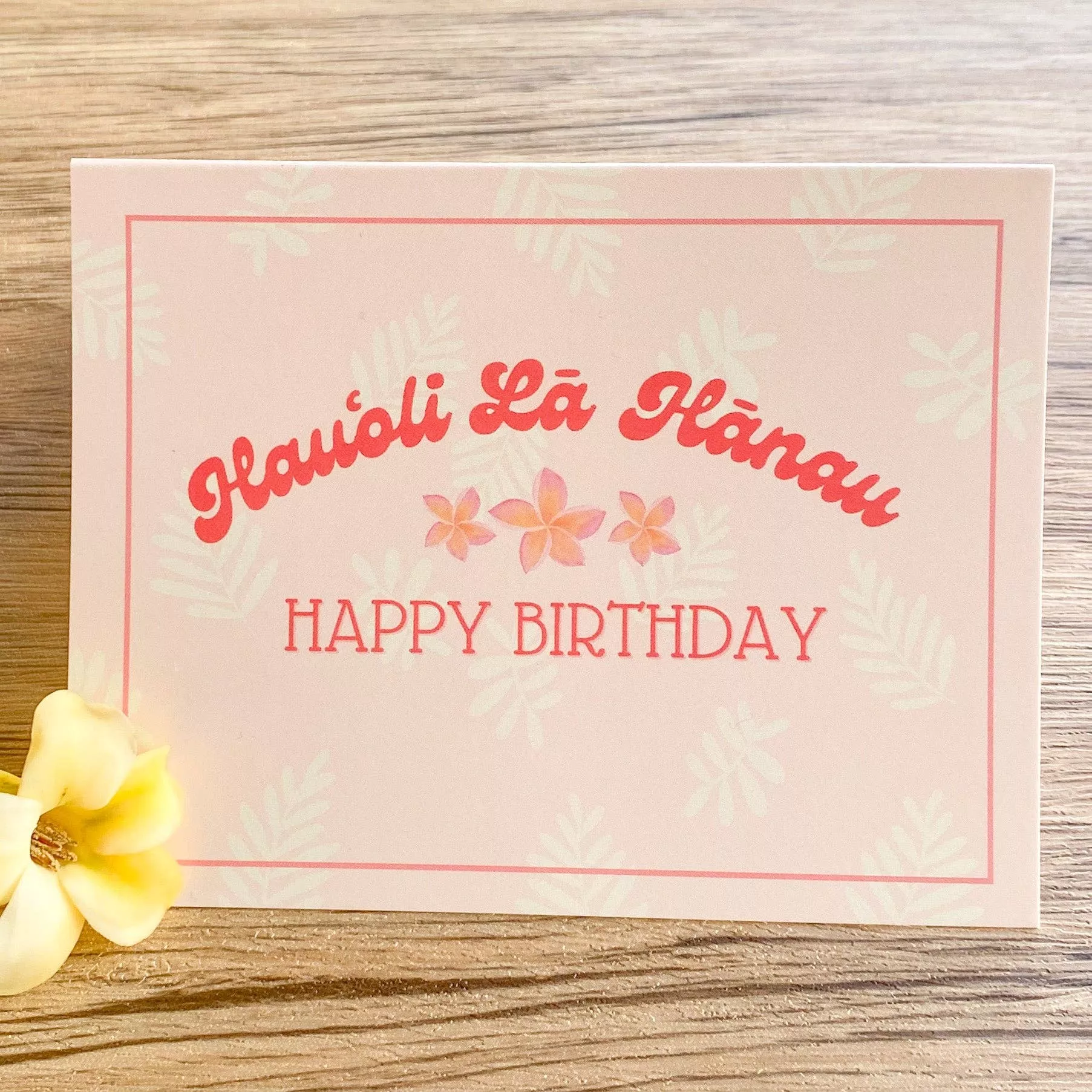 Hauoli La Hanau Birthday Card