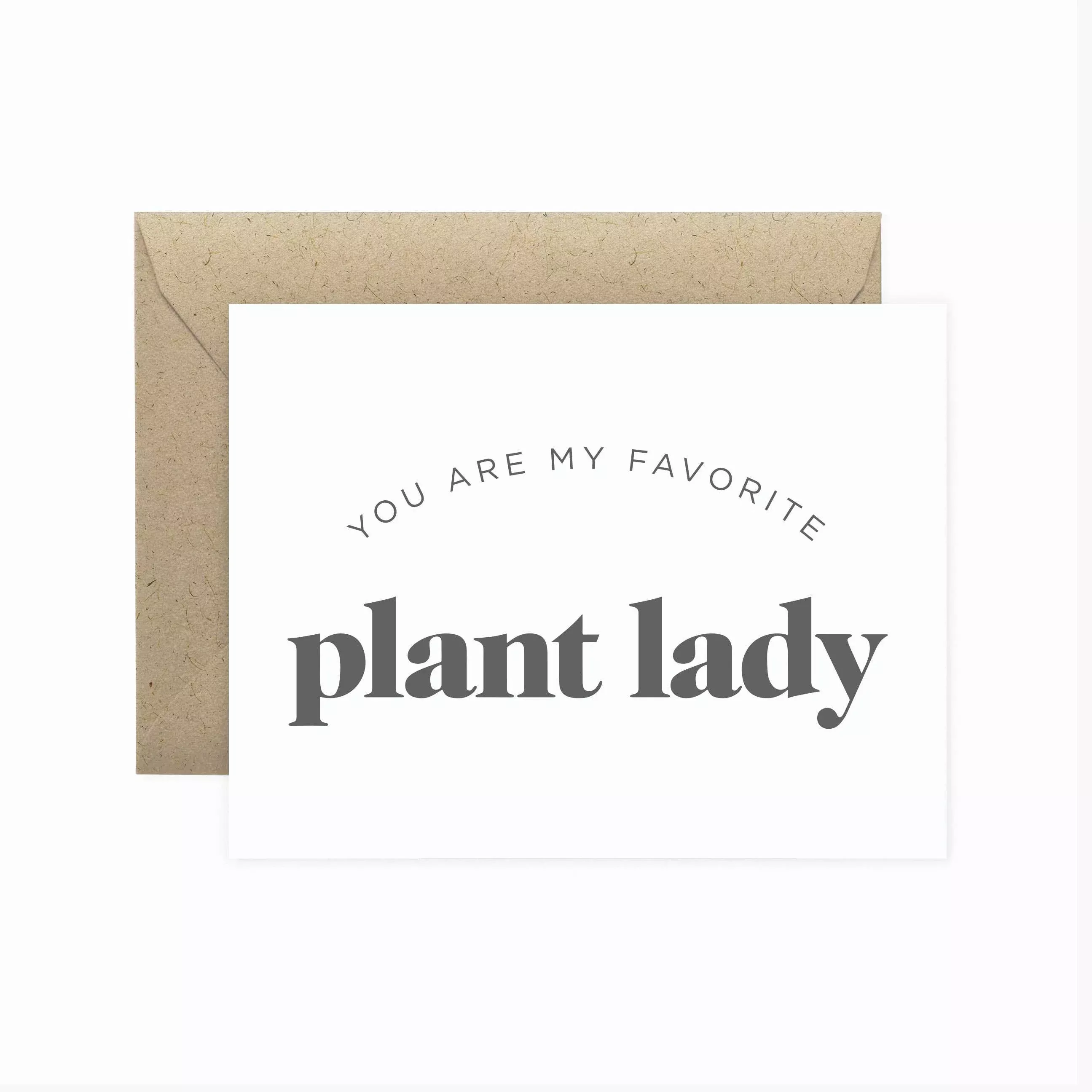 My Favorite Plant Lady Greeting Card