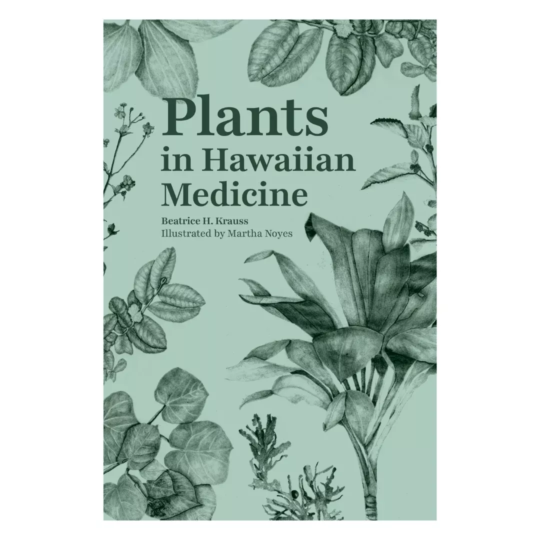 Plants in Hawaiian Medicine