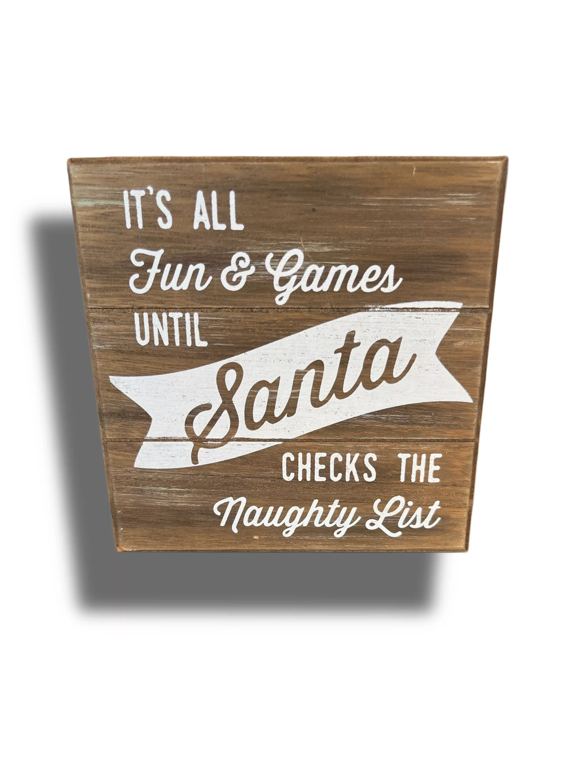 Santa’s Naughty List Sign